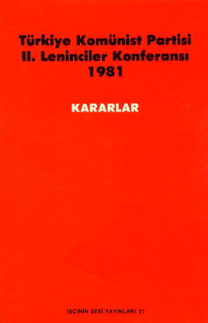 Leninciler Konferansı Kararları 1981